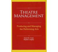 Stephen Langley David M Conte Theatre Management (Tascabile)