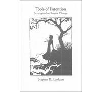 Stephen Lankton Tools of Intention (Tascabile)