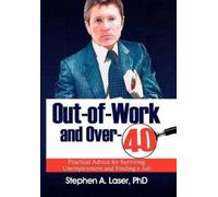 Stephen Laser Out-Of-Work and Over-40 (Copertina rigida)