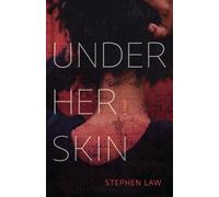 Stephen Law Under Her Skin (Tascabile)