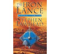 Stephen Lawhead The Iron Lance (Tascabile)