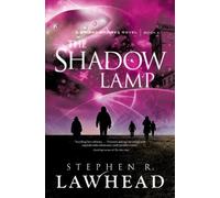 Stephen Lawhead The Shadow Lamp (Tascabile) Bright Empires