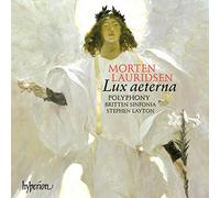 Morten Lauridsen Lux Aeterna and Other Choral Works (Layton) (CD) Album