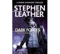 Stephen Leather Dark Forces (Tascabile) Spider Shepherd Thrillers