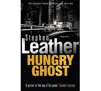 Stephen Leather Hungry Ghost (Tascabile)