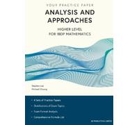 Analysis and Approaches Higher Level for IBDP Mathematics (Tascabile)