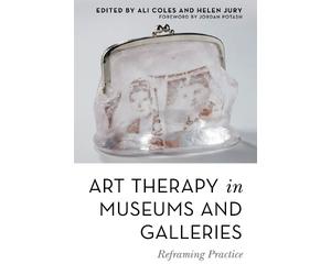Stephen Legari Art Therapy in Museums and Galleries (Tascabile)