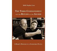 Stephen Leon The Third Commandment and the Return of the Anusim (Tascabile)
