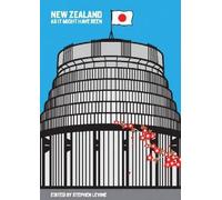 Stephen Levine New Zealand As It Might Have Been (Tascabile)