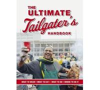 Stephen Linn The Ultimate Tailgater's Handbook (Tascabile)