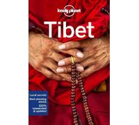 Lonely Planet Tibet [Lingua Inglese]: Perfect for exploring top sights and taking roads less travelled
