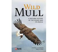 Stephen Littlewood Martin Jones Wild Mull (Tascabile)