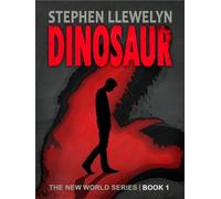 Stephen Llewelyn DINOSAUR (Copertina rigida) New World Series
