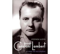 Stephen Lloyd Constant Lambert (Copertina rigida)