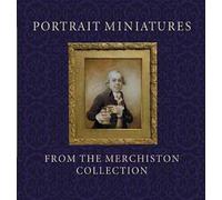 Stephen Lloyd Portrait Miniatures from the Merchiston Collection (Tascabile)
