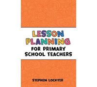 Stephen Lockyer Lesson Planning for Primary School Teachers (Tascabile)