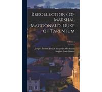 Stephen Louis Simeon Jacques Recollections of Marshal Macdon (Copertina rigida)