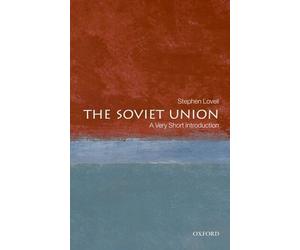 Stephen Lovell The Soviet Union (Tascabile) Very Short Introductions