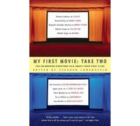 Stephen Lowenstein My First Movie, Take Two (Tascabile)