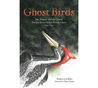 Stephen Lyn Bales Ghost Birds (Copertina rigida)