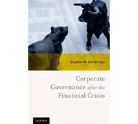 Stephen M. Bainbr Corporate Governance after the Financial Cr (Copertina rigida)