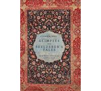 Stephen M Burzi Glimpses into Beelzebub's Tales (Tascabile)