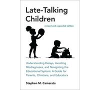 Stephen M. Camara Late-Talking Children, revised and expanded editi (Tascabile)