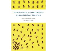 Stephen M. Cola The Biological Foundations of Organizational (Copertina rigida)
