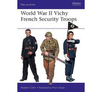 Stephen M. Cullen Stephen M. C World War II Vichy French Security T (Tascabile)