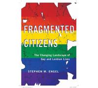 Stephen M. Engel Fragmented Citizens (Copertina rigida)