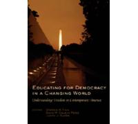 Stephen M. Fain Educating for Democracy in a Changing World (Copertina rigida)