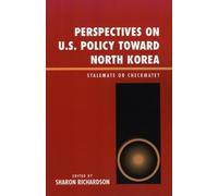 Stephen M. Fole Perspectives on U.S. Policy Toward North Kor (Copertina rigida)