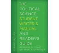 Stephen M. Garrison The Political Science Student Writer's Manual a (Tascabile)