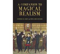 Stephen M Hart A Companion to Magical Realism (Tascabile) Monografías A