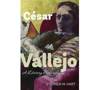 Stephen M Hart César Vallejo (Copertina rigida) Monografías A