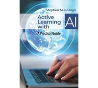 Stephen M Kosslyn Active Learning with AI (Tascabile)