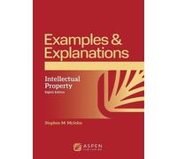 Stephen M McJohn Examples & Explanations for Intellectual Property (Tascabile)