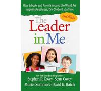 Stephen M. R. Covey The Leader in Me (3rd Edition) (Tascabile)