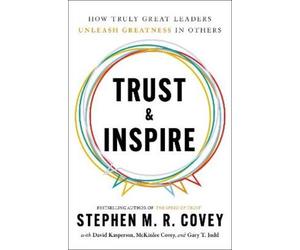 Stephen M. R. Covey Trust & Inspire (Tascabile)
