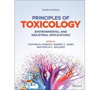 Stephen M. Roberts Principles of Toxicology (Copertina rigida)