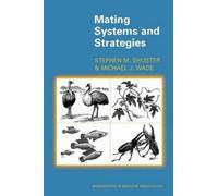 Stephen M. Shuster Michael J. Wade Mating Systems and Strategies (Tascabile)