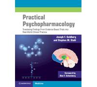 Joseph F. Goldberg Stephen M. Stahl Practical Psychopharmacology (Tascabile)