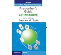 Stephen M. Stahl Prescriber's Guide: Antipsychotics (Tascabile)