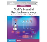 Stephen M. Stahl Stahl's Essential Psychopharmacology (Copertina rigida)