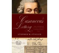 Stephen M. Stigler Casanova's Lottery (Copertina rigida)