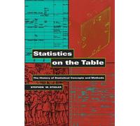 Stephen M. Stigler Statistics on the Table (Tascabile)