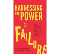 Stephen M. Wander John Steven Newman Harnessing the Power of Failure (Tascabile)