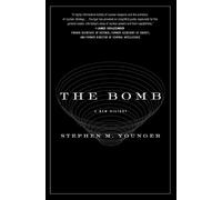 Stephen M Younger The Bomb (Tascabile)