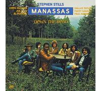 Stephen & Manassas Stills - Down the Road