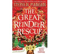 Stephen Mangan The Great Reindeer Rescue (Tascabile)